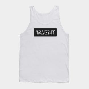 TALENT Tank Top